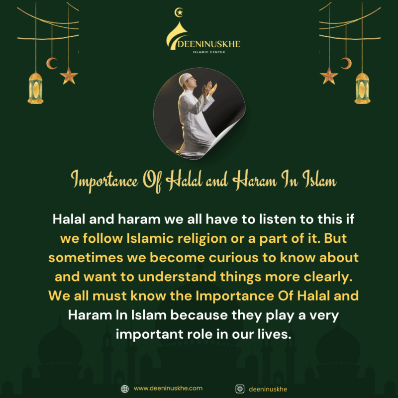 Importance Of Halal and Haram In Islam